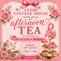 Breast Cancer Awareness Afternoon Tea Ticket - Sunday 23rd August at 4:30pm - 6:30pm